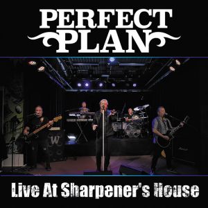 Perfect Plan - Live At The Sharpener's House