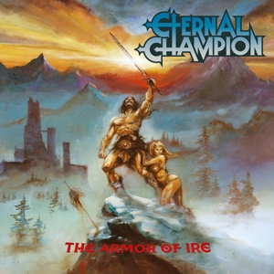 Eternal Champion - Armor Of Ire (Re-Issue)