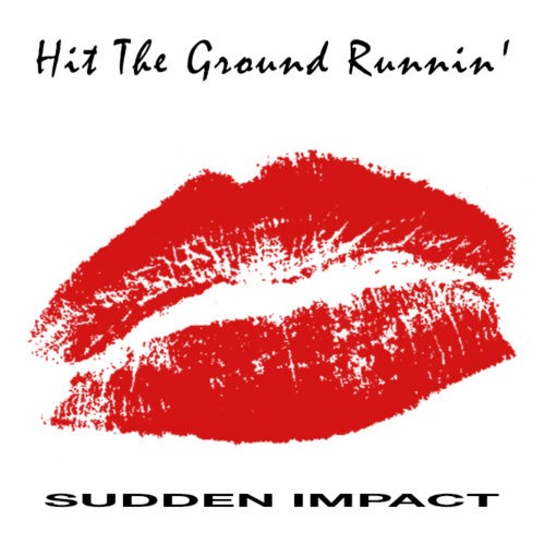 Sudden Impact +9 (Re-Release)