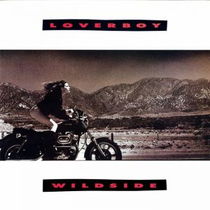 Loverboy - Wildside (Collector's Edition)