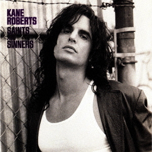 Roberts, Kane - Saints And Sinners (Japan-CD)