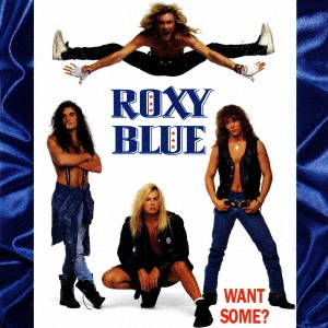 Roxy Blue - What Some? (Japan-CD)