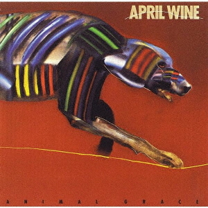 April Wine - Animal Grace (Japan CD)