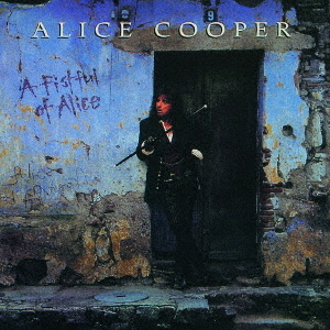 Cooper, Alice - A Fistful of Alice (Japan CD)