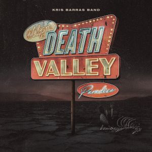Barras Kris Band - Death Valley Paradise