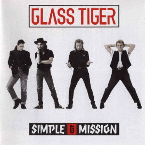 Glass Tiger - Simple Mission (Japan CD)