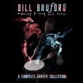 Bruford Bill - Making A Song And Dance: A Complette Career Collection (Deluxe Box Set)