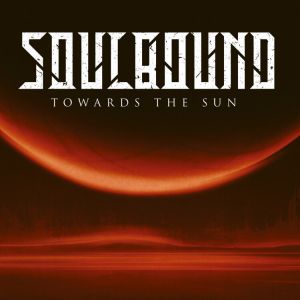 Soulbound - Towards The Sun