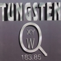 Tungsten - 183.85 (Re-Issue)