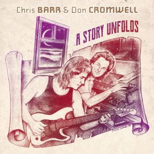 Barr Chris & Don Cromwell - A Story Unfolds