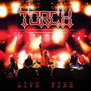 Torch - Live Fire
