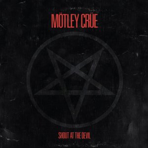Mötley Crue - Shout At The Devil