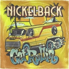 Nickelback - Get Rollin' (Limited Signed Edition)