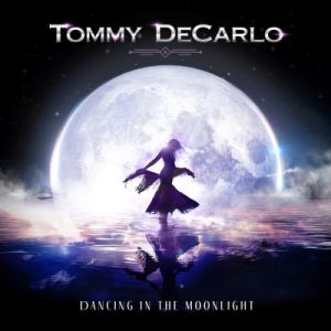 DeCarlo Tommy - Dancing In The Moonlight