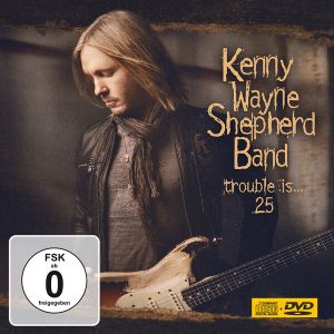Shepherd, Kenny Wayne - Trouble Is...25