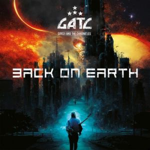 Girish & The Chronicles - Back On Earth (Re-Issue)