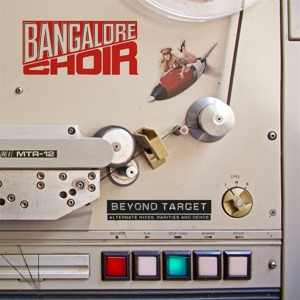 Bangalore Choir - Beyond Target-the Demos Beyond Target-the Demos