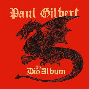 Gilbert, Paul - The Dio Album