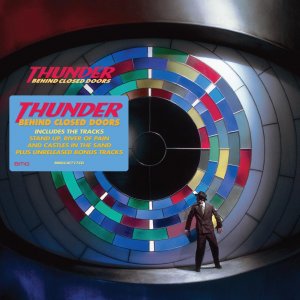 Thunder - Behind Closed Doors (Re-Issue)