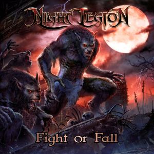 Night Legion - Fight Or Fall