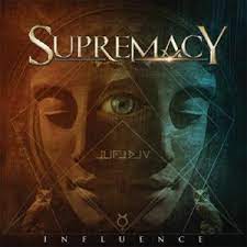 Supremacy - Influence