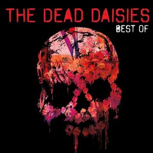 Dead Daisies - Best of