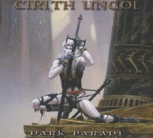Cirith Ungol - Dark Parade