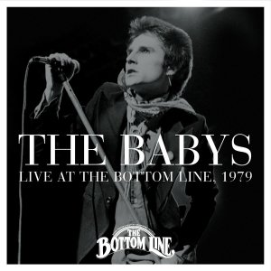 The Babys - Live At The Bottom Line, 1979