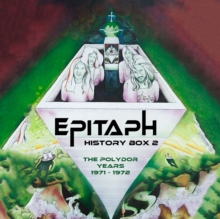 Epitaph - History Box 2 - the Polydor Years 1971-1972