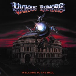 Vicious Rumors - Welcome To The Ball (Collector's Edition)
