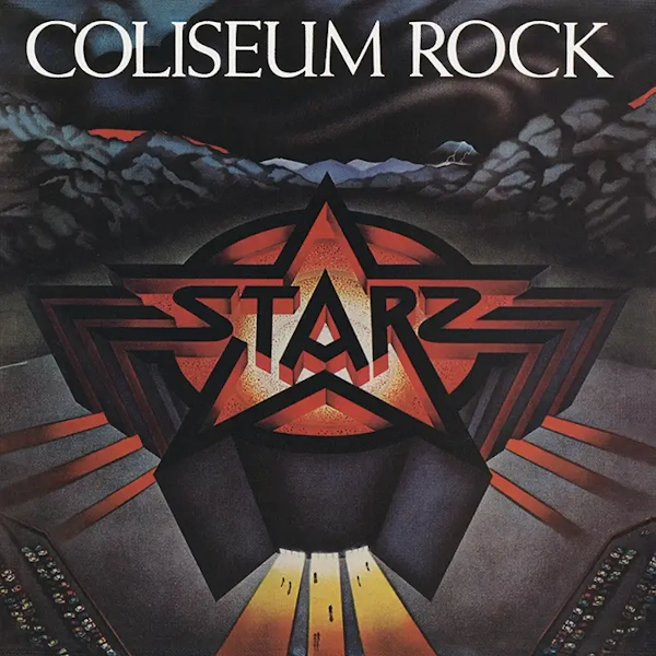 Starz - Coliseum Rock (Re-Issue)