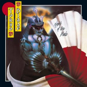 Tokyo Blade - Night Of The Blade (Re-Issue) 40th Anniversary