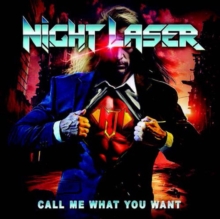 Night Laser - Call me what you want
