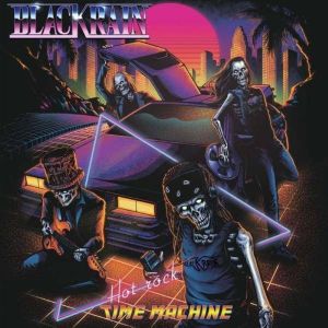 Black Rain - Hot Rock Time Machine