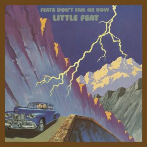 Little Feat - Feats Don't Fail Me Now (Deluxe Edition)