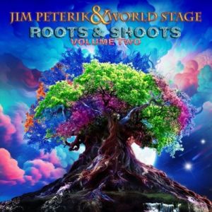Peterik Jim & World Stage - Roots & Shoots Vol.2