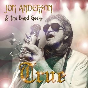 Anderson Jon And The Band Geeks - True