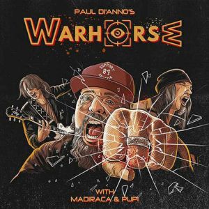 Di'Anno Paul Warhorse - Paul Di Anno S Warhorse