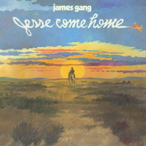 James Gang - Newborn / Jesse Come Home (Re-Issue)