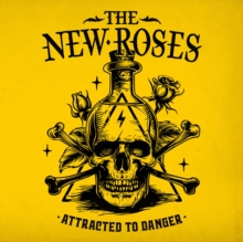 New Roses - Attracted to Danger