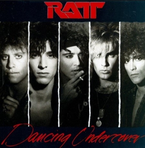 Ratt - Dancing Undercover (Re-Issue)