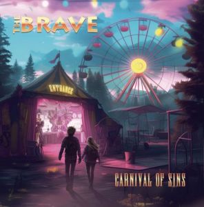 The Brave - Carnival Of Sins