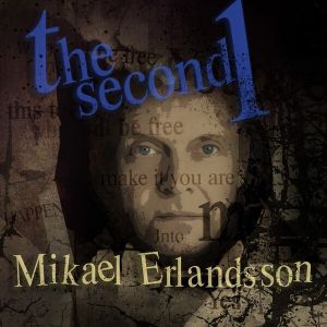 Erlandsson Mikael - The Second 1