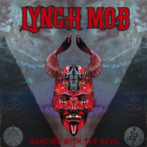 Lynch Mob - Dancing With The Devil