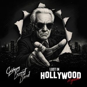 Graham Bonnet Band - Lost In Hollywood Again (Live)
