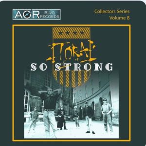 Tora - So Strong (Collectors Series Vol. 8)