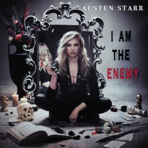 Austen Starr - I Am The Enemy