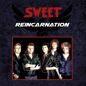 Sweet - Reincarnation (Re-Issue)
