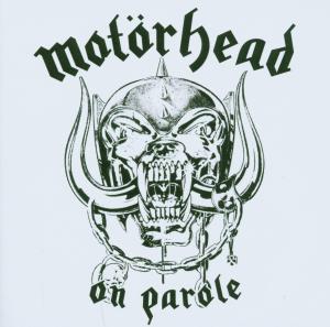 Mot�rhead - On Parole