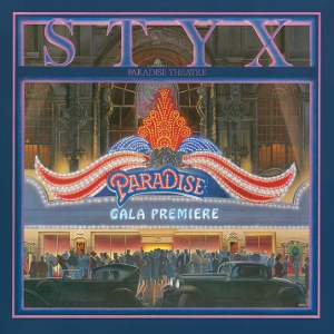Styx - Paradise Theatre (Re-Issue)